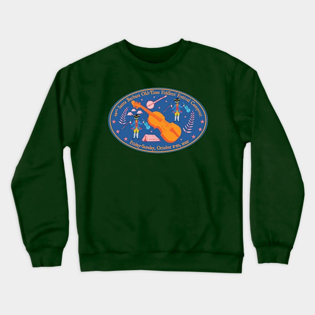 49 1/2 Santa Barbara Fiddlers' Festival Campout (2021) Crewneck Sweatshirt by Tiki Parlour Recordings